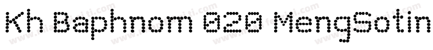 Kh Baphnom 020 MengSotin字体转换